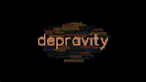 depravity synonym